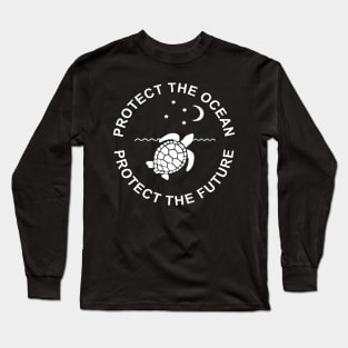 Protect the Ocean,Turtles Long Sleeve T-Shirt